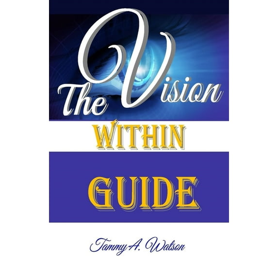 The Vision Within Guide (Paperback)