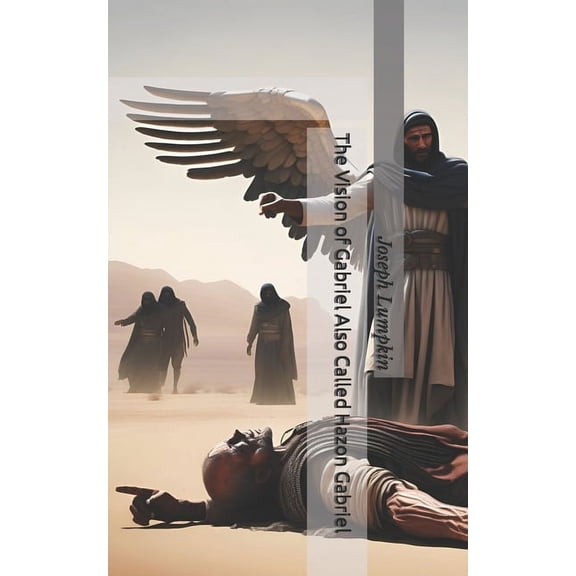 The Vision of Gabriel Also Called Hazon Gabriel (Paperback)