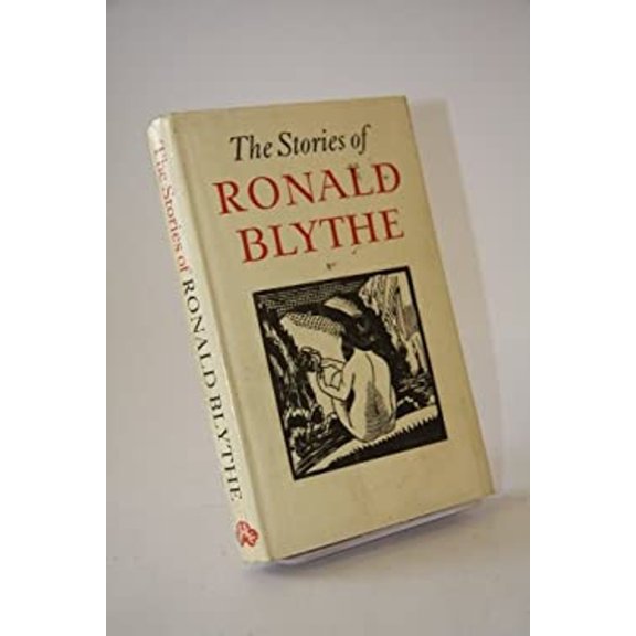 Pre-Owned The Visitors: The Stories of Ronald Blythe (Hardcover) 0151939128 9780151939121