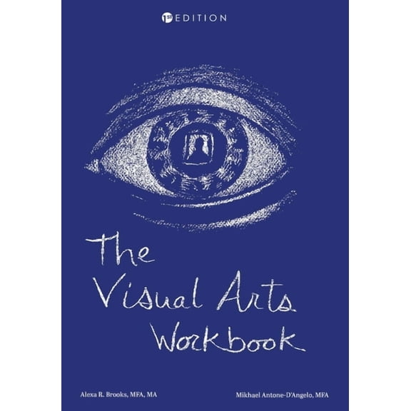 The Visual Arts Workbook, (Paperback)