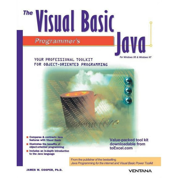 The Visual Basic Programmer's Guide to Java (Paperback) by James W Cooper