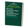 thumbnail image 1 of Pre-Owned The Visual Dictionary of Ships and Sailing (Eyewitness Visual Dictionaries) (Hardcover) 1879431203 9781879431201, 1 of 1