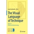 thumbnail image 1 of The Visual Language of Technique: Volume 1 - History and Epistemology, (Hardcover), 1 of 1