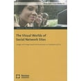 thumbnail image 1 of The Visual Worlds of Social Network Sites: Images and Image-Based Communication on Facebook and Co., (Paperback), 1 of 1