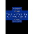 thumbnail image 1 of Pre-Owned The Vitality of Worship: A Commentary on the Book of Psalms (Paperback) 0802842461 9780802842466, 1 of 1