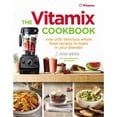 thumbnail image 1 of Pre-Owned The Vitamix Cookbook: Over 200 delicious whole food recipes to make in your blender (Paperback) 1785040375 9781785040375, 1 of 1