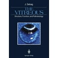 thumbnail image 1 of The Vitreous: Structure, Function, and Pathobiology, (Paperback), 1 of 1