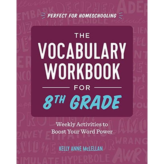 Pre-Owned The Vocabulary Workbook for 8th Grade: Weekly Activities to Boost Your Word Power (Paperback) 1646115104 9781646115105