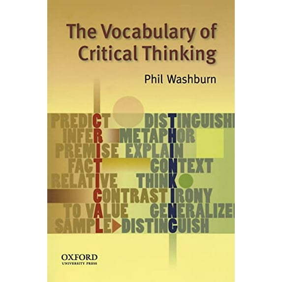 Pre-Owned The Vocabulary of Critical Thinking (Paperback) 0195324803 9780195324808