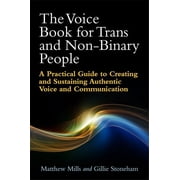 The Voice Book for Trans and Non-Binary People, Paperback