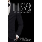 The Voice Trilogy Whisper Paperback