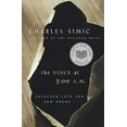 thumbnail image 1 of Pre-Owned The Voice at 3:00 A.M.: Selected Late and New Poems (Paperback) 015603073X 9780156030731, 1 of 1