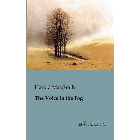 The Voice in the Fog, (Paperback)