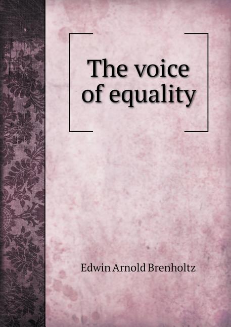 The Voice of Equality (Paperback)