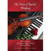 The Voice of Rachel Weeping (Paperback)