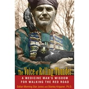 The Voice of Rolling Thunder : A Medicine Man's Wisdom for Walking the Red Road (Paperback)