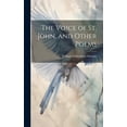thumbnail image 1 of The Voice of St. John, and Other Poems (Hardcover), 1 of 1