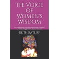 thumbnail image 1 of Pre-Owned The Voice of Women's Wisdom: An exploration into the expressive, creative and healing powers of your sound Paperback, 1 of 1