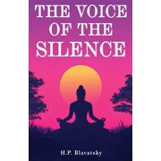 The Voice of the Silence, Paperback