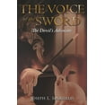 thumbnail image 1 of The Voice of the Sword: The Devil's Advocate, (Paperback), 1 of 1