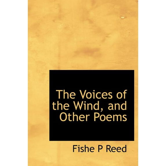 The Voices of the Wind, and Other Poems (Hardcover)
