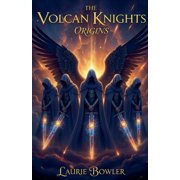 The Volcan Knights - Origins, Paperback