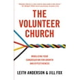 thumbnail image 1 of Pre-Owned The Volunteer Church: Mobilizing Your Congregation for Growth and Effectiveness Paperback, 1 of 1