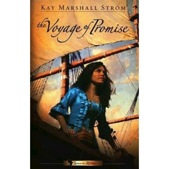 The Voyage of Promise: Grace in Africa Series #2, (Paperback)