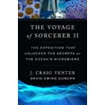thumbnail image 1 of Pre-Owned The Voyage of Sorcerer II: The Expedition That Unlocked the Secrets of the Ocean's Microbiome (Hardcover) 0674246470 9780674246478, 1 of 1