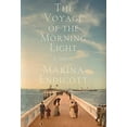 thumbnail image 1 of Pre-Owned The Voyage of the Morning Light (Paperback) 1324007060 9781324007067, 1 of 1