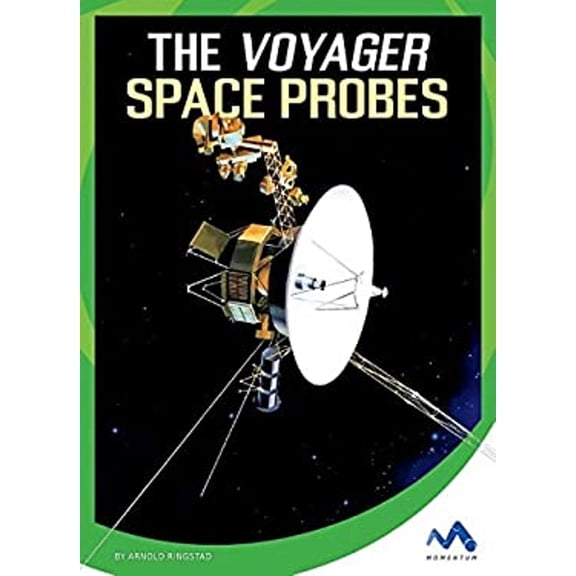 Pre-Owned The Voyager Space Probes (Library Binding) 9781634074803
