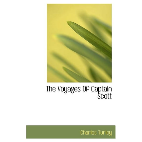 The Voyages of Captain Scott (Hardcover)