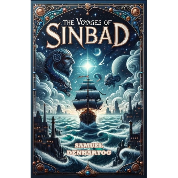 The Voyages of Sinbad, (Paperback)