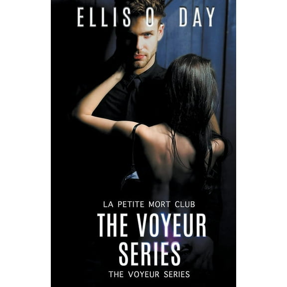 The Voyeur Series Books 1 - 4, (Paperback)