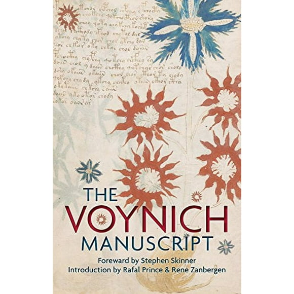 The Voynich Manuscript: The Complete Edition of the World Most Mysterious and Esoteric Codex  Hardcover