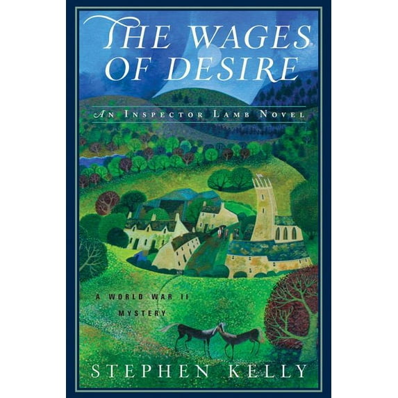 The Wages of Desire : A World War II Mystery (Paperback)