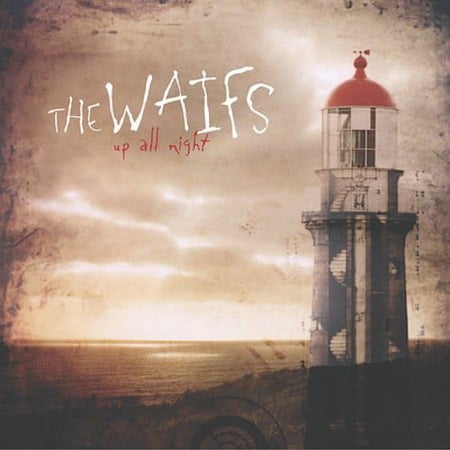 The Waifs - Up All Night - Music & Performance - CD