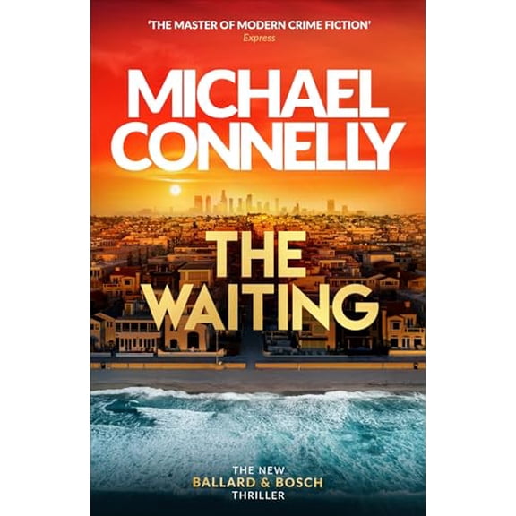 Pre-Owned The Waiting: The Brand New Ballard & Bosch Thriller (Paperback) by Michael Connelly, Christine Lakin, Madison Lintz