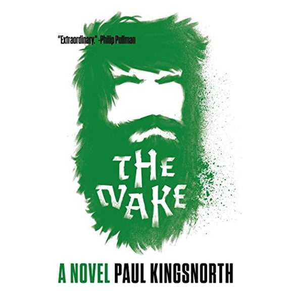 The Wake: A Novel Binding: Paperback