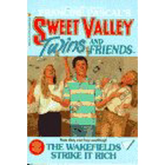Pre-Owned The Wakefields Strike It Rich (Paperback) 055315950X 9780553159509