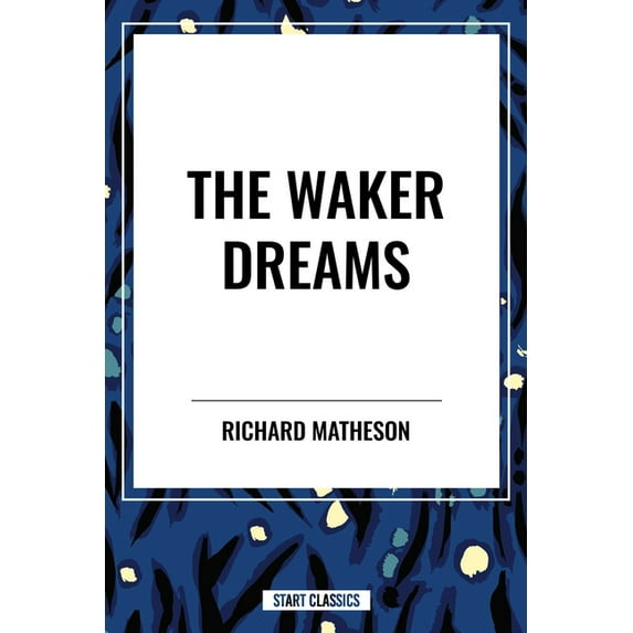 Waker Dreams, (Hardcover)