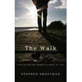 thumbnail image 1 of The Walk: Steps for New and Renewed Followers of Jesus, (Paperback), 1 of 1