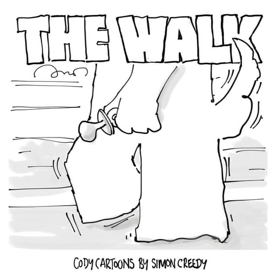 The Walk: Cody's love of every one brings happiness to a community, (Paperback)