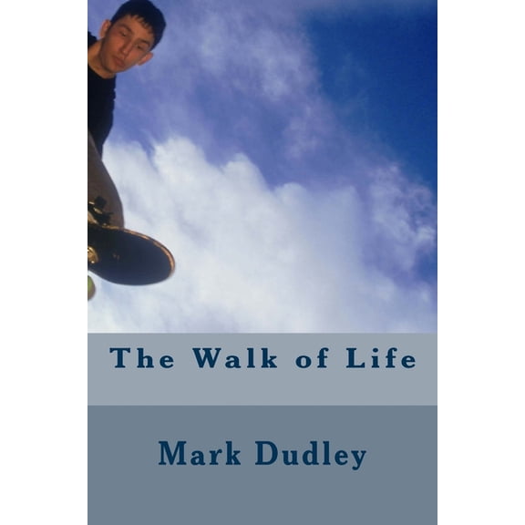 The Walk of Life (Paperback)