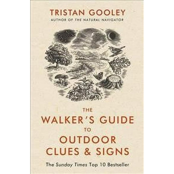 The Walker's Guide to Outdoor Clues and Signs
