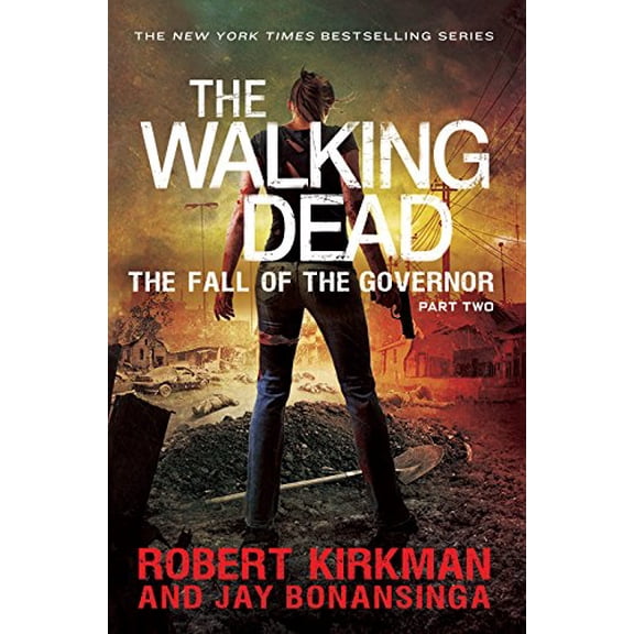 Pre-Owned The Walking Dead. Fall of the Governor. Part Two (Paperback) 144726682X 9781447266822