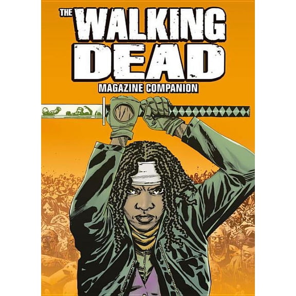 The Walking Dead: Magazine Companion