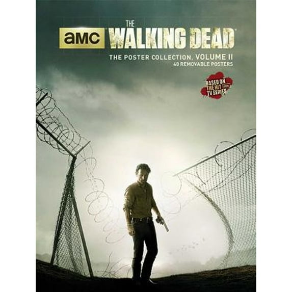 Pre-Owned The Walking Dead: The Poster Collection, Volume II (Paperback 9781608874439) by Amc
