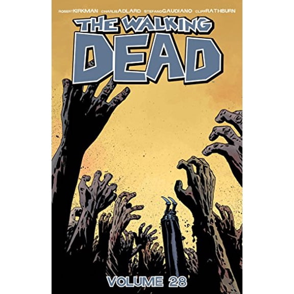 WALKING DEAD VOLUME 28, % HE