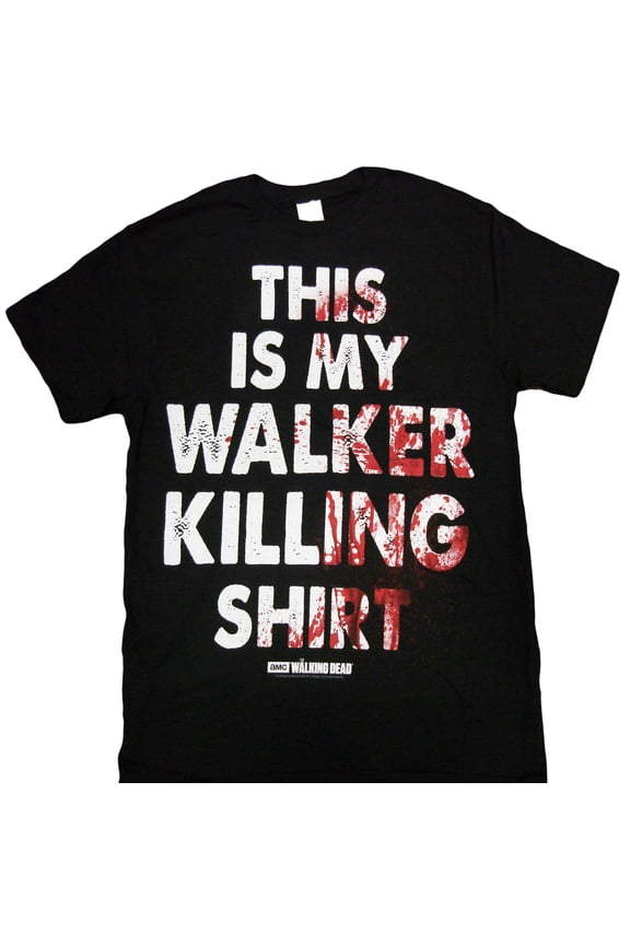 This is My Walker Killing Shirt Adult T-Shirt